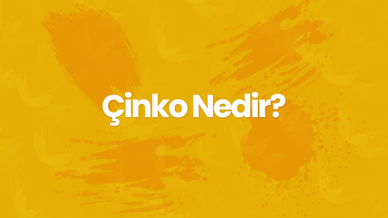 cinko nedir